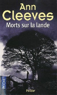 Morts sur la lande - Ann Cleeves -  Pocket - Livre