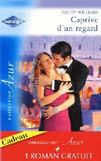 Captive d'un regard / Escapade en Norvège - Lee Wilkinson ; Cathy Williams -  Azur - Livre