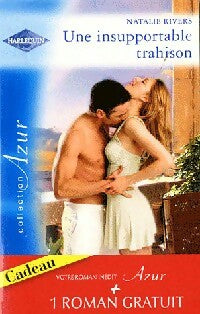 Une insupportable trahison / Milliardaire et célibataire - Ally Blake ; Natalie Rivers -  Azur - Livre