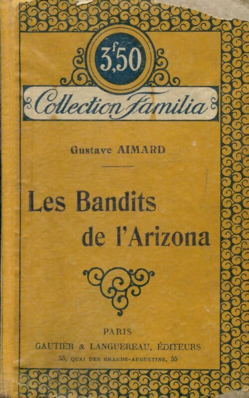 Les bandits de l'Arizona - Gustave Aimard -  Familia - Livre