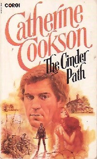 The Cinder path - Catherine Cookson -  Corgi books - Livre