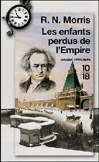 Les enfants perdus de l'Empire - R.N. Morris -  10-18 - Livre