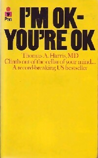 I'm ok-You're ok - Thomas Harris -  Pan Books - Livre