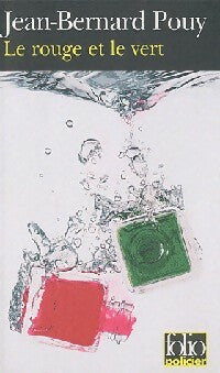 Le rouge et le vert - Jean-Bernard Pouy -  Folio Policier - Livre