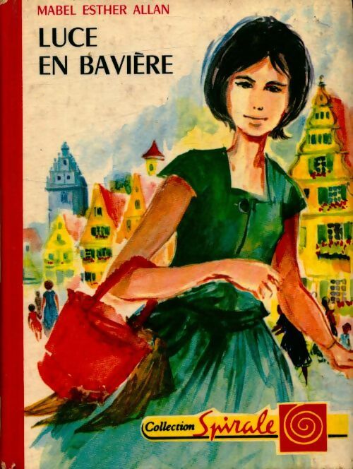 Luce en Bavière - Mabel Ester Allan -  Spirale - Livre