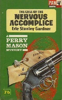 The case of the nervous accomplice - Erle Stanley Gardner -  Pan Books - Livre