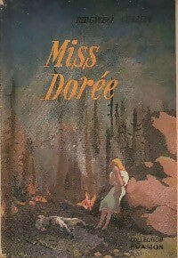 Miss Dorée - Ridgwell Cullum -  Evasion - Livre