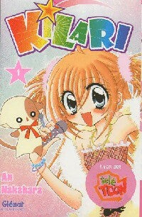 Kilari Tome I - An Nakahara -  Manga Poche - Glénat - Livre