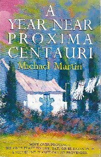 A year near poxima centauri - Michael A. Martin -  Corgi books - Livre
