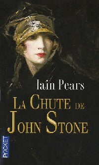 La chute de John Stone - Iain Pears -  Pocket - Livre