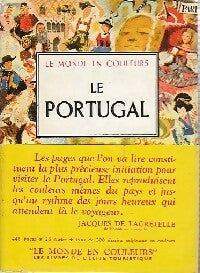 Le Portugal - Doré Ogrizek -  Le monde en couleurs - Livre