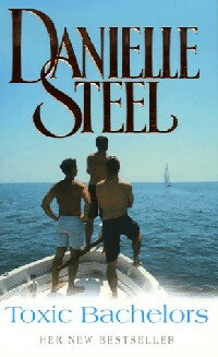 Toxic Bachelors - Danielle Steel -  Corgi books - Livre