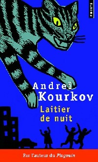 Laitier de nuit - Andreï Kourkov -  Points - Livre