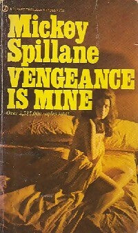 Vengeance is mine - Mickey Spillane -  Signet - Livre