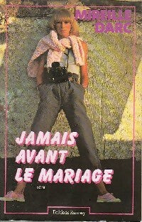 Jamais avant le mariage - Mireille Darc -  Ramsay GF - Livre