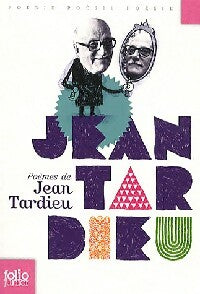 Poèmes - Jean Tardieu -  Folio Junior - Livre