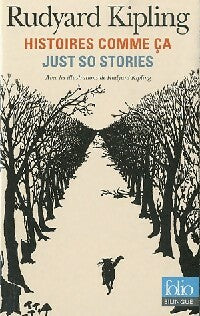 Histoires comme ça - Rudyard Kipling -  Folio Bilingue - Livre
