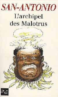 L'archipel des malotrus - San-Antonio -  San-Antonio (2ème Série) - Livre