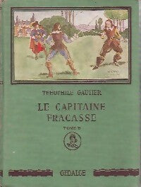 Le capitaine Fracasse Tome II - Théophile Gautier -  Aurore - Livre