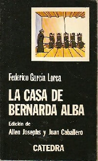 La casa de Bernarda Alba - Federico Garcìa Lorca -  Letras Hispanicas - Livre