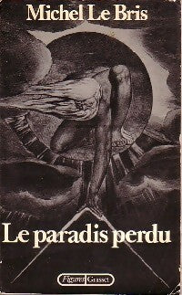 Le paradis perdu - Michel Le Bris -  Figures - Livre