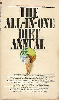 The all-in-one diet annual - Peter Wyden ; Lois Libien -  Bantam books - Livre