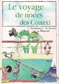 Le voyage de noces des Couaxi - Brenda Novak ; F. Neuhauser -  Le Livre de Poche Copain - Livre