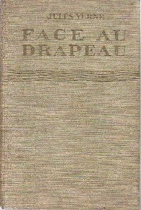 Face au drapeau - Jules Verne -  Jules Verne - Livre