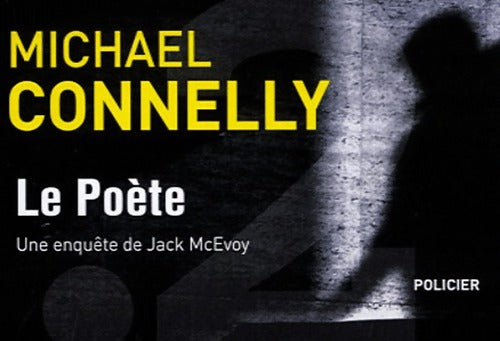 Le poète - Michael Connelly -  Point Deux - Livre