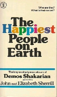 The happiest people on earth - Demos Shakarian ; John Sherril -  Hodder books - Livre
