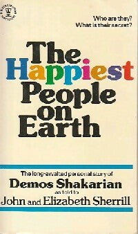 The happiest people on earth - Demos Shakarian ; John Sherril -  Hodder books - Livre
