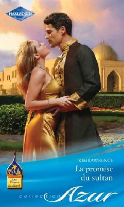 La promise du sultan - Kim Lawrence -  Azur - Livre