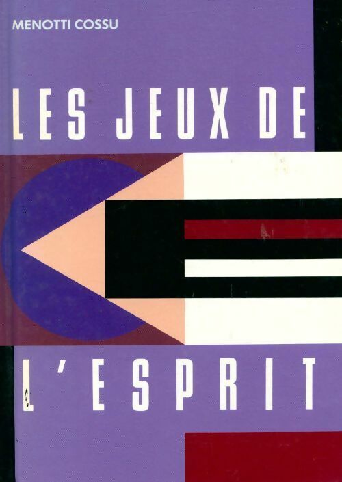 Les jeux de l'esprit - Menotti Cossu -  France Loisirs GF - Livre