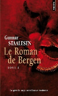 Le roman de Bergen 1900 L'Aube Tome I  - Gunnar Staalesen -  Points - Livre