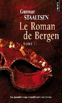 Le roman de Bergen 1900 L'Aube Tome II - Gunnar Staalesen -  Points - Livre
