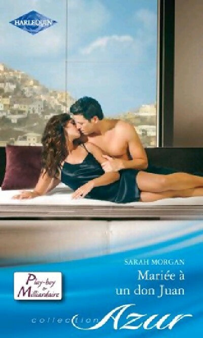 Mariée à un Don Juan - Sarah Morgan -  Azur - Livre