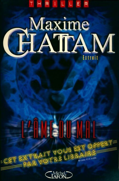 L'âme du mal - Maxime Chattam -  Thriller - Livre