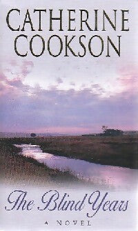 The blind years - Catherine Cookson -  Corgi books - Livre