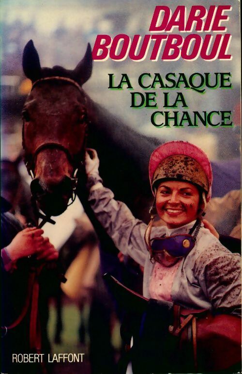 La casaque de la chance - Darie Boutboul -  Laffont GF - Livre
