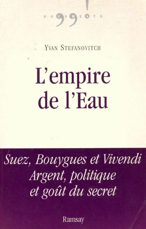L'empire de l'eau - Yvan Stefanovitch -  Documents - Livre