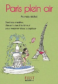 Paris plein air - Patricia Michel -  Petit livre - Livre