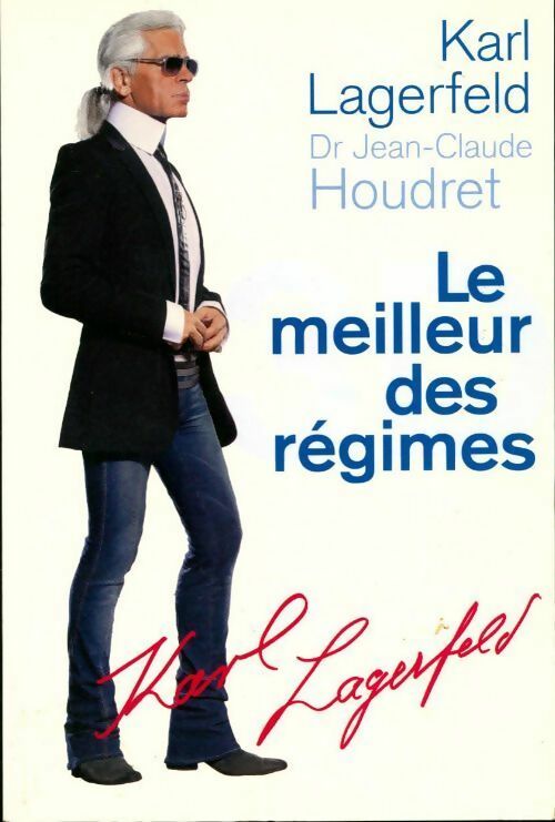 Le meilleur des régimes - Karl Lagarfeld -  Le Grand Livre du Mois GF - Livre