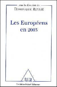Les européens en 2003 - Dominique Reynié -  Jacob GF - Livre