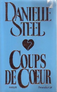 Coups de coeur - Danielle Steel -  Presses de la Cité GF - Livre
