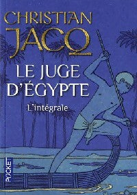 Le juge d'Egypte : L'intégrale - Christian Jacq -  Pocket - Livre