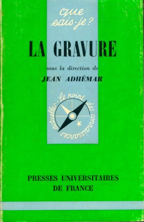 La gravure - Jean Adhémar -  Que sais-je - Livre
