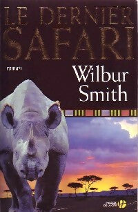 Le dernier safari - Wilbur A. Smith -  Presses de la Cité GF - Livre