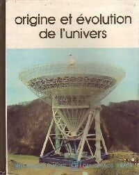 Origine et évolution de l'univers - Collectif -  Bibliothèque Laffont des grands thèmes - Livre