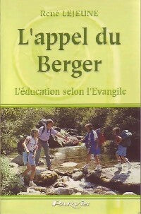 L'appel du Berger - René Lejeune -  Parvis GF - Livre
