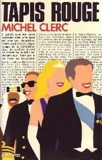 Tapis rouge - Michel Clerc -  Julliard GF - Livre